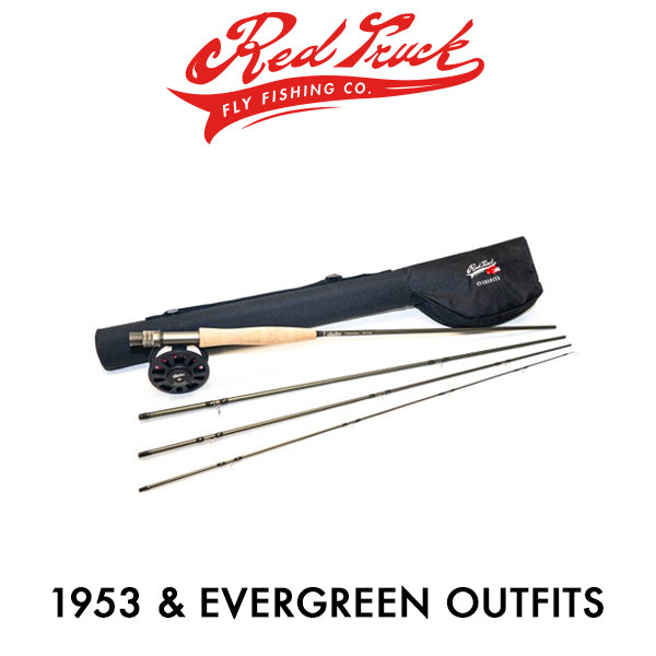 Rods - Red Truck Fly Rods - 1953 and Evergreen Outfits