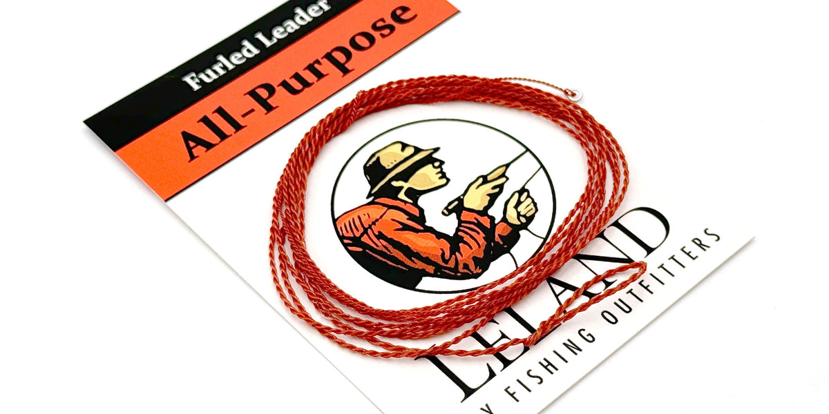 All-Purpose Furled Leader | Leland Fly Fishing